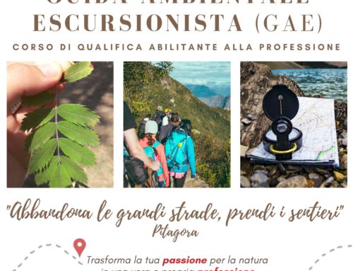 Corso per GUIDA AMBIENTALE ESCURSIONISTA (GAE) – “Trasforma la tua passione per la natura in una professione!”
